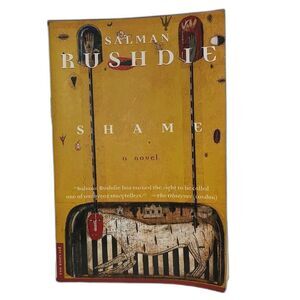 Shame A Novel Paperback Salman Rushdie Pakistani Fiction Magical Realism‎